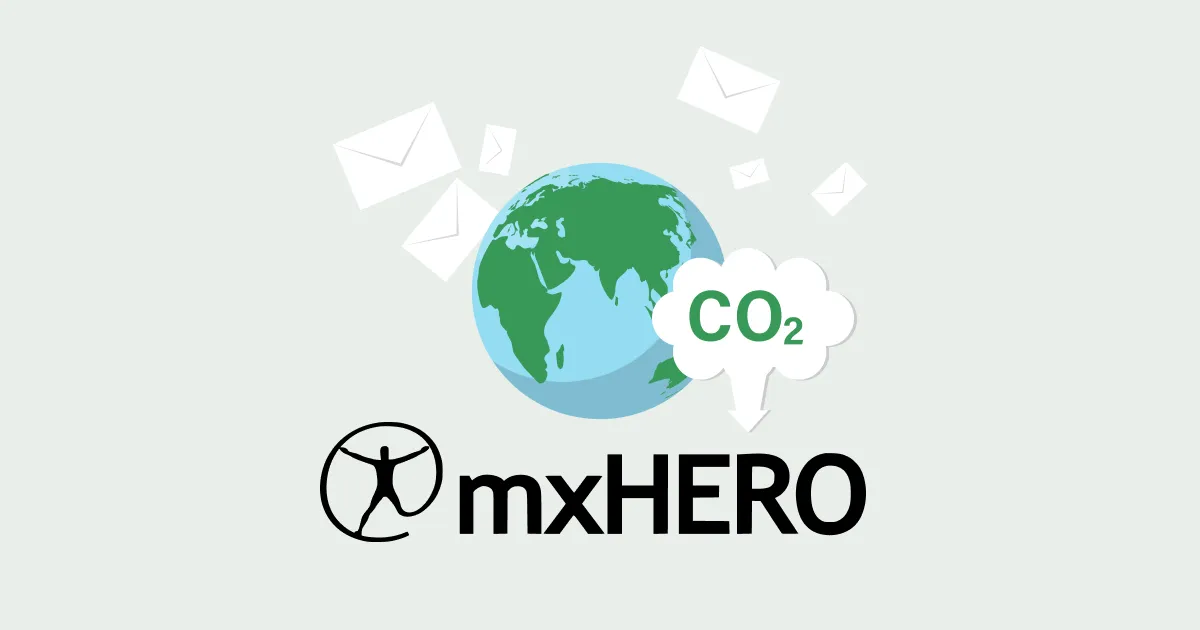 地球を救え: mxHERO使えばCO2が減らせるよ