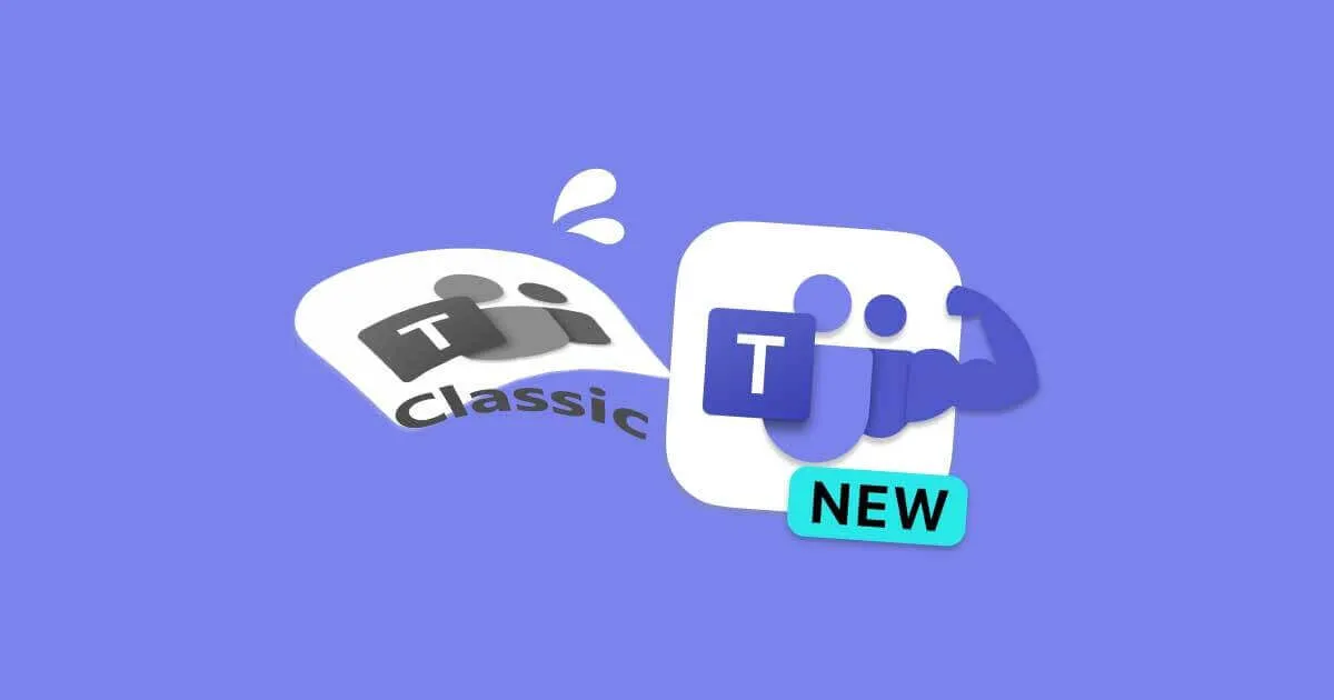 もうすぐ廃止のClassic Teams、New Teamsへの切替ブロックはできませんのでご注意