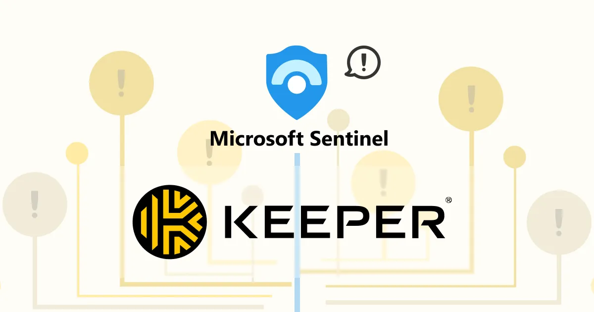 KeeperのアラートをMicrosoft Sentinelに集約するぞ！