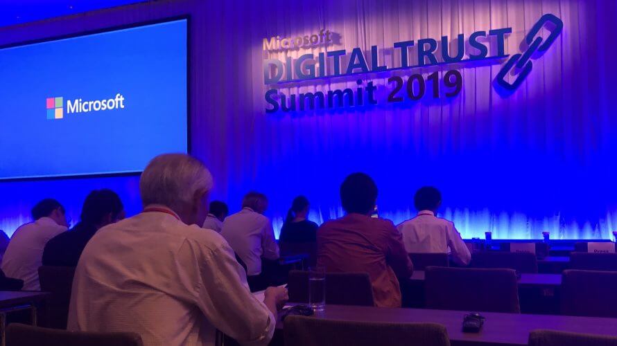 Microsoft Digital Trust Summit 2019に参加してきました。